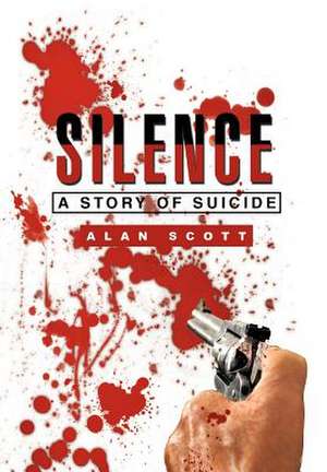 Silence de Alan Scott