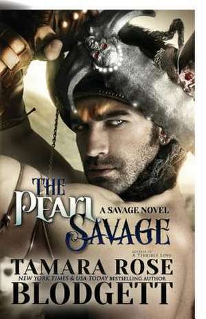 The Pearl Savage de Tamara Rose Blodgett