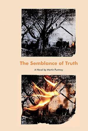 The Semblance of Truth de MR Martin Puntney