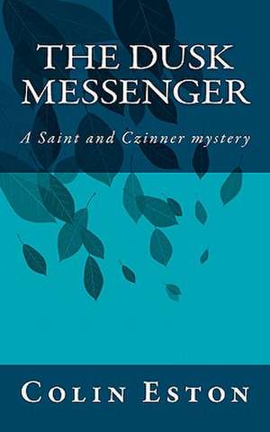 The Dusk Messenger de Colin Eston