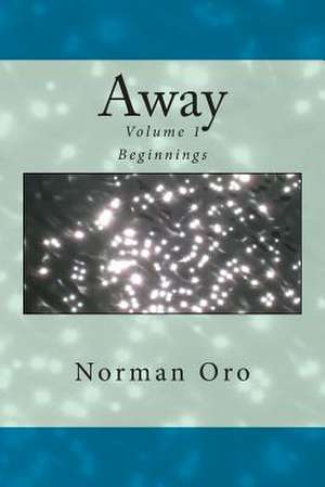 Away de Norman Oro