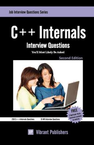 C++ Internals Interview Questions You'll Most Likely Be Asked de Virbrant Publishers