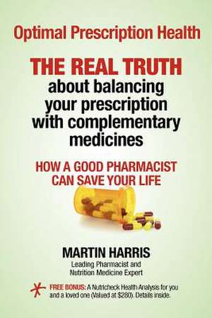 Optimal Prescription Health de Martin Harris