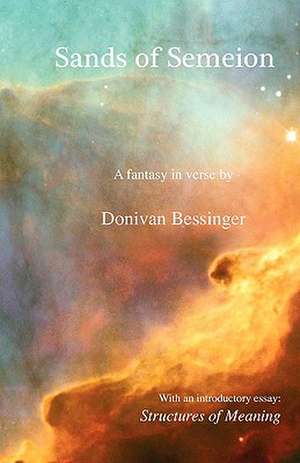 Sands of Semeion de Donivan Bessinger