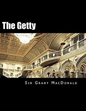 The Getty de Grant MacDonald