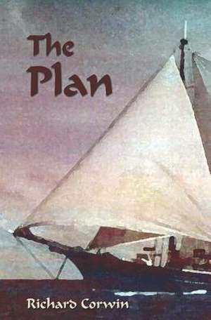 The Plan de MR Richard William Corwin