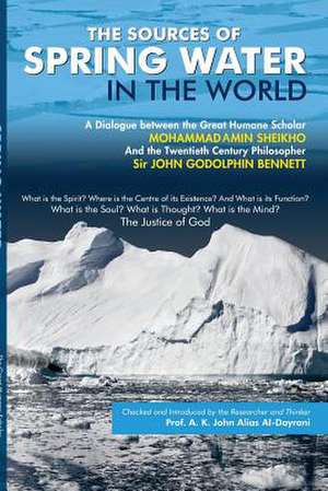 The Sources of Spring Water in the World de Mohammad Amin Sheikho