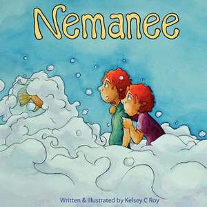 Nemanee de Kelsey C. Roy