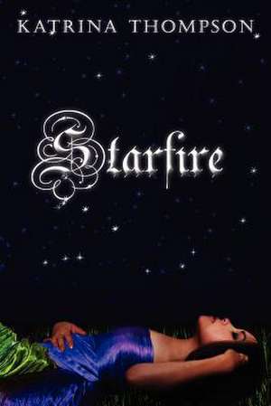 Starfire de Katrina Thompson