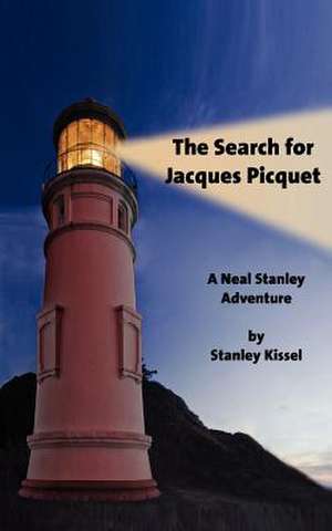 The Search for Jacques Picquet de Stanley Kissel