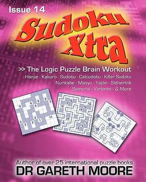 Sudoku Xtra Issue 14 de Gareth Moore