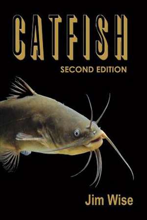 Catfish de Jim Wise