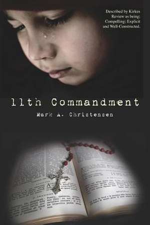 11th Commandment de Mark A. Christensen