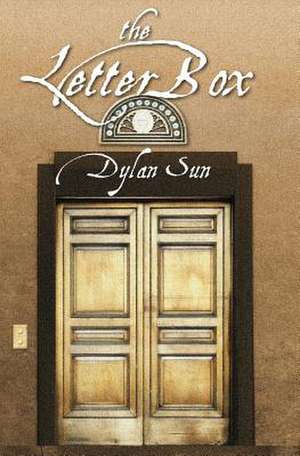 The Letter Box de Dylan Sun