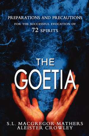 The Goetia de S. L. MacGregor Mathers