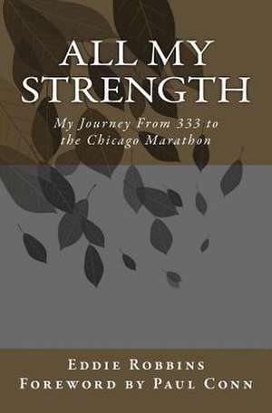 All My Strength de Eddie Robbins