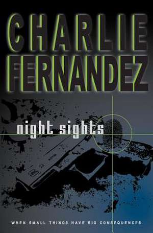 Night Sights de Charlie Fernandez