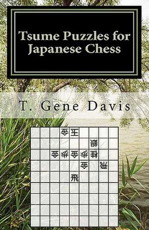 Tsume Puzzles for Japanese Chess de T. Gene Davis