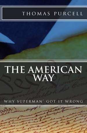 The American Way de MR Thomas Purcell