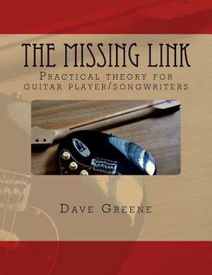 The Missing Link de Dave Greene