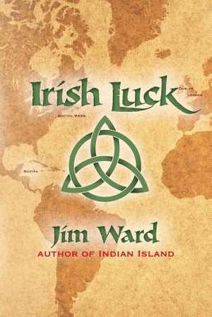 Irish Luck de Jim Ward