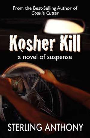 Kosher Kill de Sterling Anthony