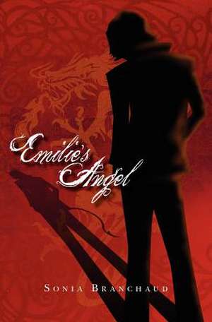 Emilie's Angel de Sonia Branchaud