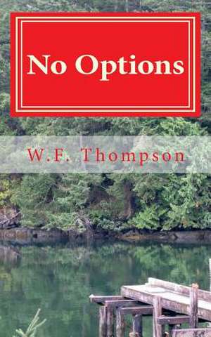 No Options de W. F. Thompson