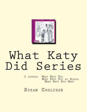 What Katy Did Series de Susan Coolidge