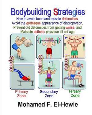 Bodybuilding Strategies de Mohamed F. El-Hewie