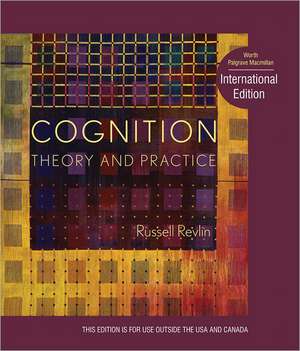 Cognition: Theory and Practice de Russell Revlin