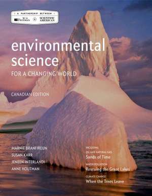 Environmental Science for a Changing World (Canadian Edition) de Marnie Branfireun