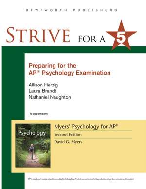 Strive for 5: Preparing for the AP Psychology Examination de David Myers