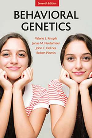 Behavioral Genetics de Valerie S. Knopik