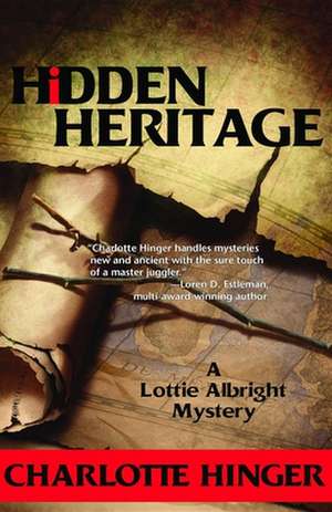 Hidden Heritage de Charlotte Hinger