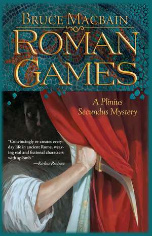 Roman Games de Bruce Macbain