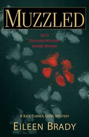 Muzzled de Eileen Brady