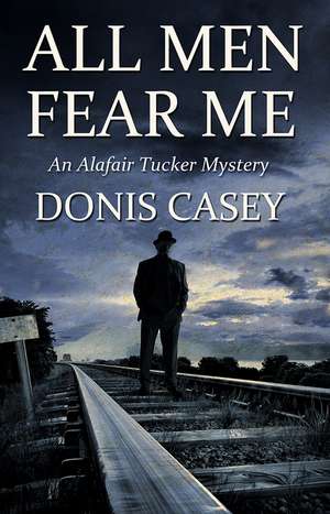 All Men Fear Me Tpbk de Donis Casey