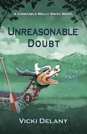 Unreasonable Doubt de Vicki Delany