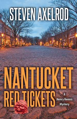 Nantucket Red Tickets de Steven Axelrod