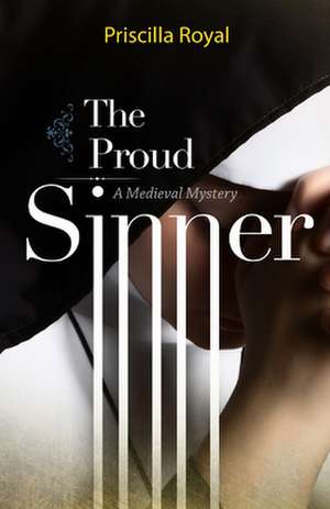 The Proud Sinner de Priscilla Royal