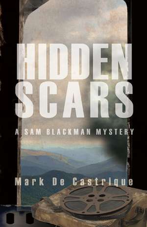Hidden Scars LP de Mark de Castrique