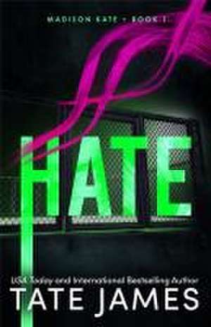 James, T: Hate