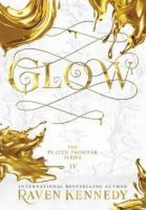 Glow de Raven Kennedy