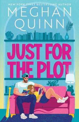 Just for the Plot (Standard Edition) de Meghan Quinn