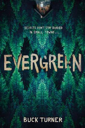 Evergreen de Buck Turner