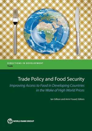 Trade Policy and Food Security de Ian Gillson