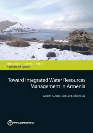 Toward Integrated Water Resources Management in Armenia de Winston Yu