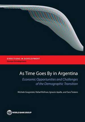 As Time Goes by in Argentina de Michele Gragnolati