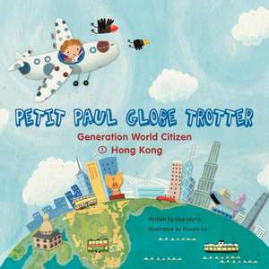 Petit Paul Globe Trotter (English Version) de Lise Leyris